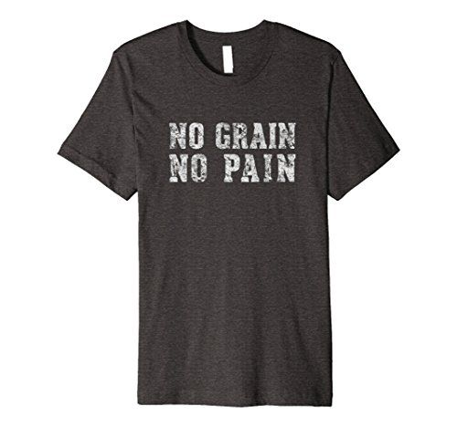 Mens No Grain No Pain Paleo T-shirt Large Dark Heather