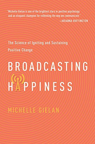 Broadcasting Happiness