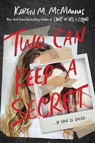'Two Can Keep a Secret' by Karen M. McManus