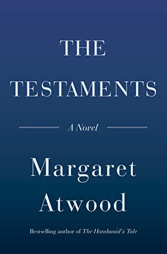 'The Testaments: A Novel' by Margaret Atwood