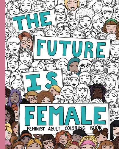 Feminist Adult Coloring Book