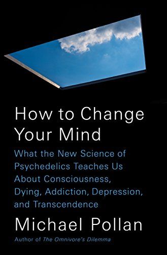 "How to Change Your Mind"