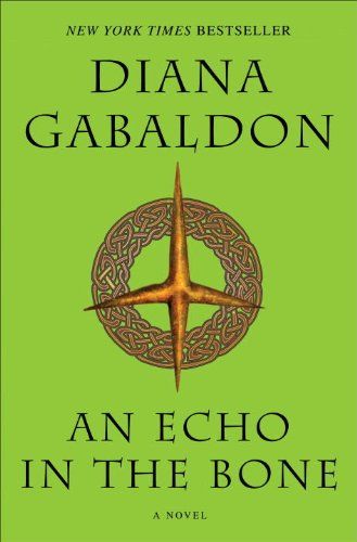 An Echo in the Bone: A Novel (Outlander, Book 7)