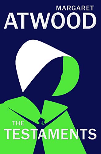 The Testaments: A Novel by Margaret Atwood