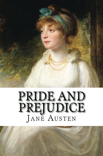 Pride and Prejudice by Jane Austen (1813)