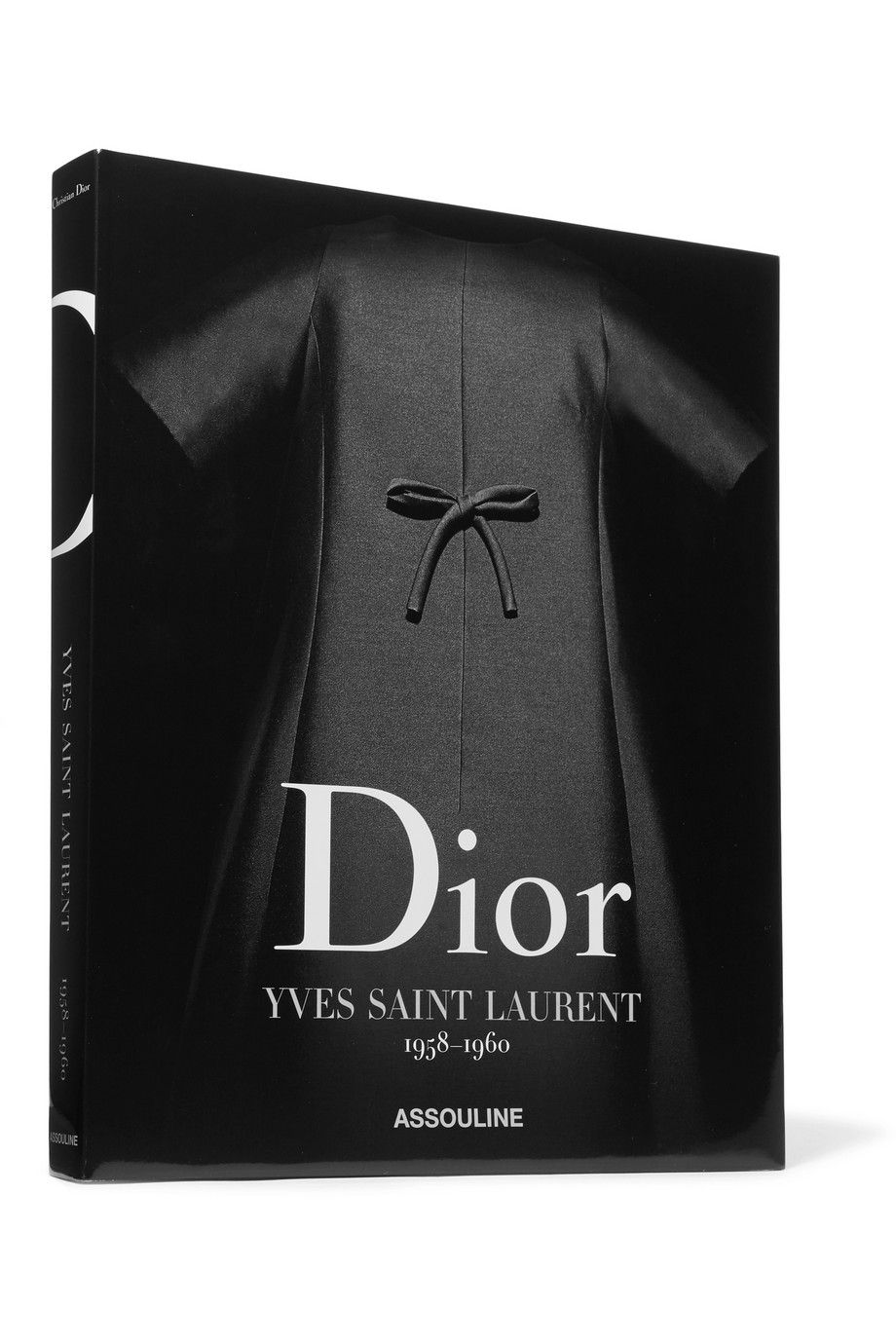 Dior by Yves Saint Laurent 1958-1960 by Laurence Benaïm hardcover book