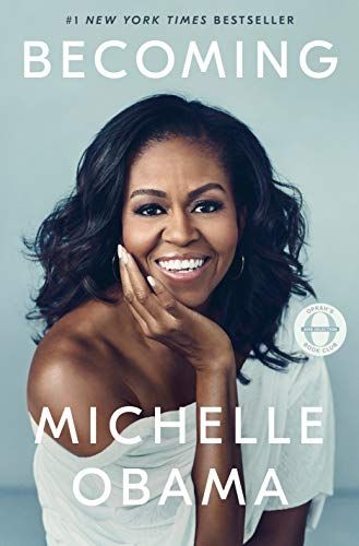 <i>Becoming</i>, by Michelle Obama