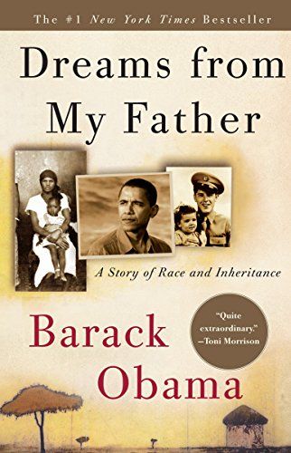 <i>Dreams from My Father</i>, by Barack Obama