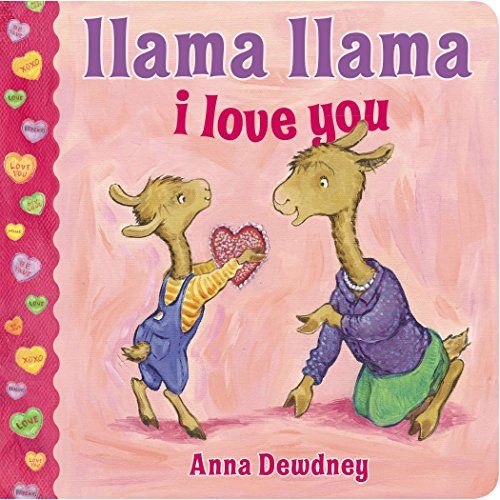 "Llama Llama I Love You"
