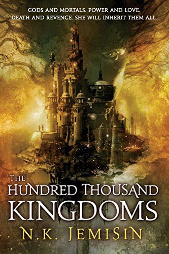 The Hundred Thousand Kingdoms, Book 1