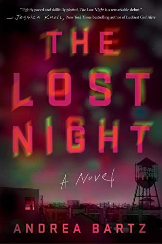 The Lost Night: A Novel