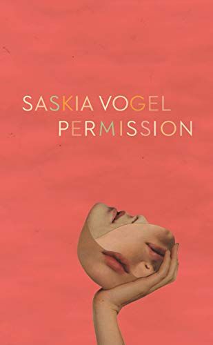 Permission by Saskia Vogel