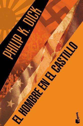 'El hombre en el castillo' de Philip K. Dick