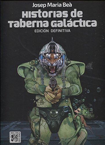 'Historias de la taberna galáctica' de Josep Maria Beà