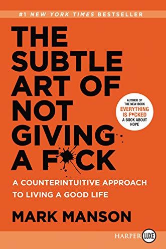 4. The Subtle Art of Not Giving a F*ck Mark Manson's book