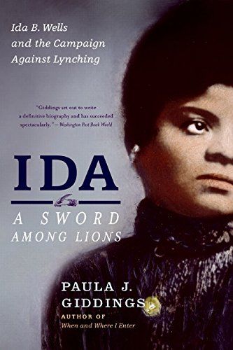 Ida: A Sword Among Lions by Paula J. Giddings