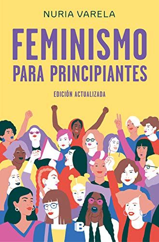 Feminismo para principiantes de Nuria Varela