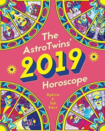 The AstroTwins' 2019 Horoscope