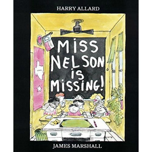 Miss Nelson Is Missing James Marshall