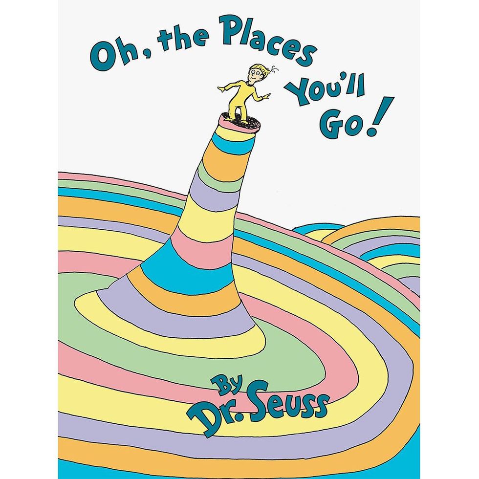 Oh, the Places You'll Go by Dr. Seuss
