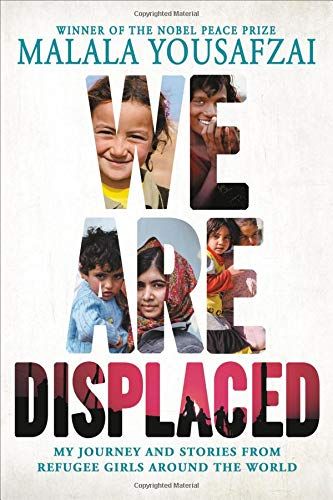 <i>We Are Displaced</i> by Malala Yousafazi