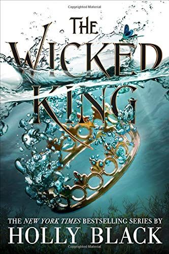 <i>The Wicked King</i> by Holly Black