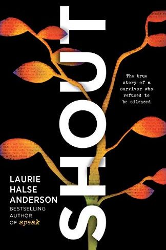 "Shout" by Laurie Halse Anderson