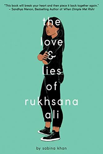<i>The Love and Lies of Rukhsana Ali</i> by Sabina Khan