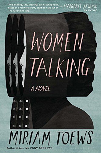 <em>Women Talking</em> by Miriam Toews