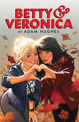 9 Best Betty and Veronica Comics - Archie Comic Books Starring Betty and  Veronica