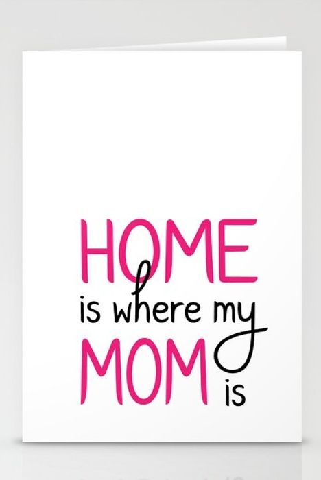 Home Is Where My Mom Is