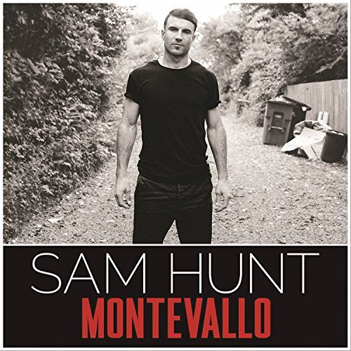 "Break Up In A Small Town," by Sam Hunt