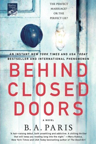 <i>Behind Closed Doors,</i> by B.A. Paris