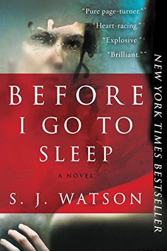 <i>Before I Go to Sleep,</i> by S.J. Watson