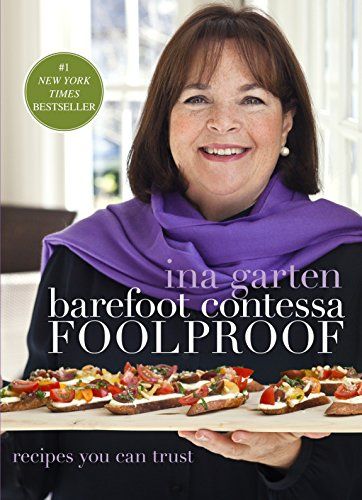 'Barefoot Contessa Foolproof: Recipes You Can Trust'