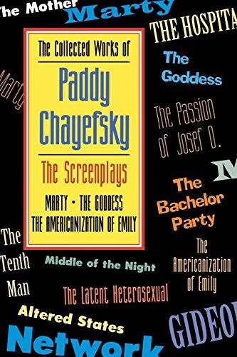 The Collected Works of Paddy Chayefsky: Volume 1