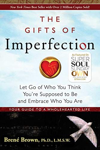 The Gifts of Imperfection (2010)