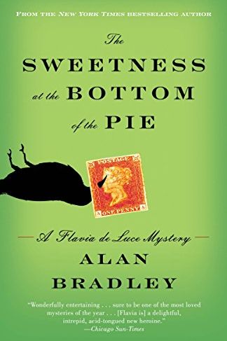 <em>The Sweetness at the Bottom of the Pie: A Flavia de Luce Mystery<em>