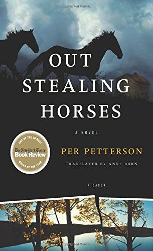 Out Stealing Horses: A Novel