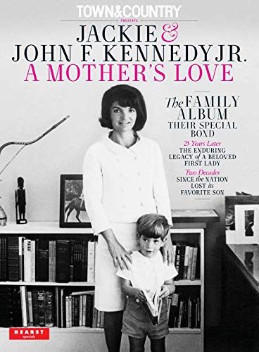Jackie & John F. Kennedy Jr. A Mother’s Love
