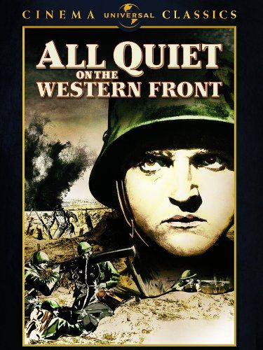 All Quiet on the Western Front (1930/1931)