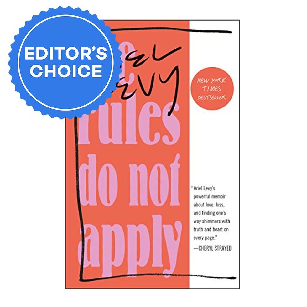 'The Rules Do Not Apply' by Ariel Levy