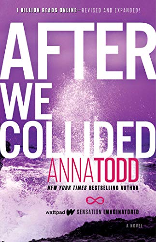 After We Collided Movie Spoilers Air Date Cast News And More After We Collided Movie Spoilers Air Date Cast News And More