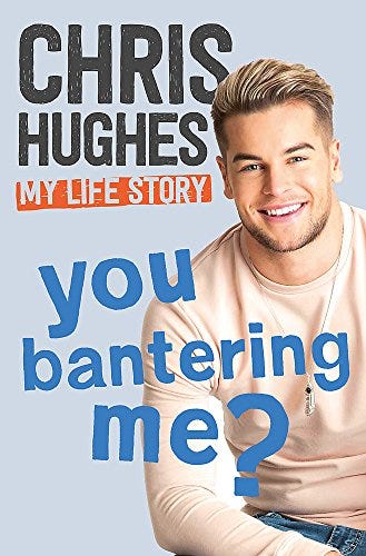 You Bantering Me?: My Life Story by Chris Hughes