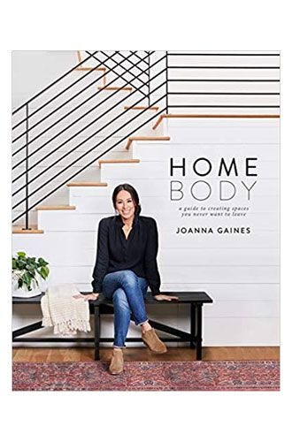 Homebody: A Guide to Creating Spaces You Never Want to Leave
