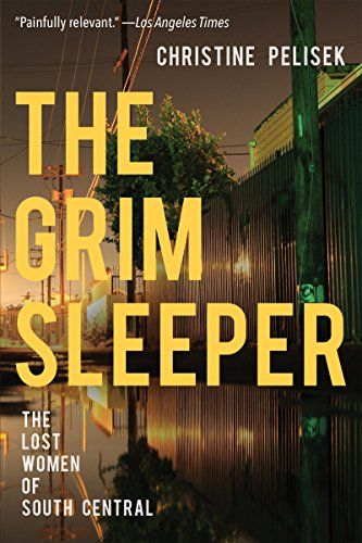 'The Grim Sleeper: The Lost Women of South Central'