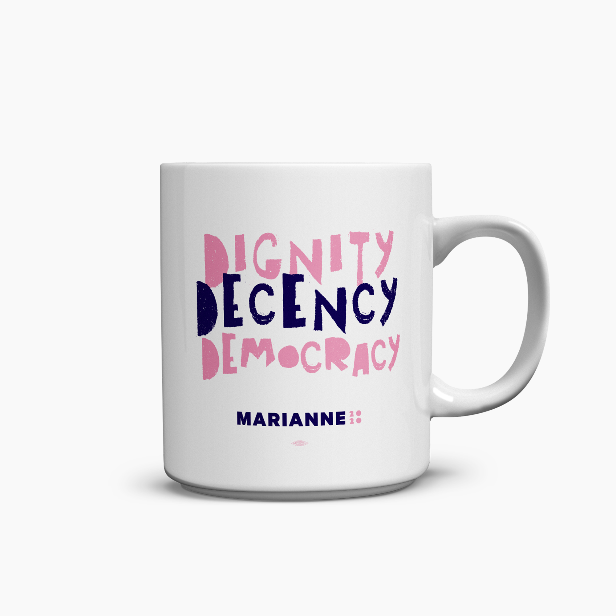 Mug: Dignity. Decency. Democracy.