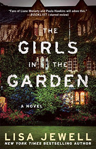 <em>The Girls in the Garden</em>