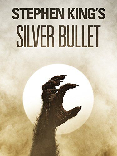 Stephen King's Silver Bullet