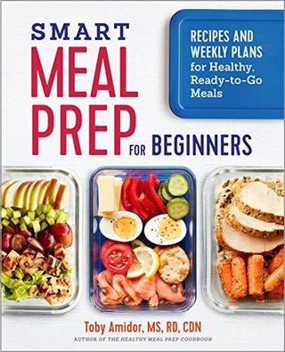 Smart Meal Prep for Beginners: Recipes and Weekly Plans for Healthy, Ready-to-Go Meals